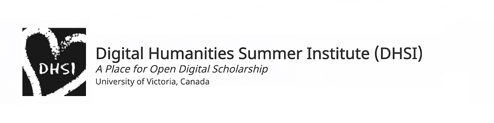 Digital Humanities Summer Institute (DHSI) (2000–2019)