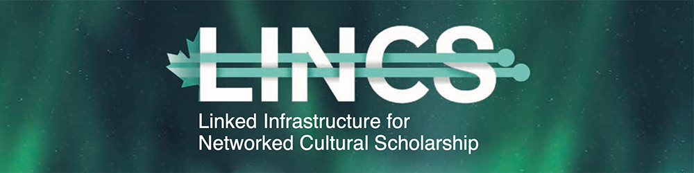 Linked Infrastructure for Networked Cultural Scholarship (LINCS) (2020–)